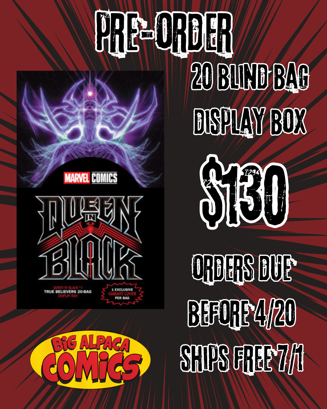 QUEEN IN BLACK #1 TRUE BELIEVERS 20-BAG DISPLAY BOX PRE-ORDER -SHIPS 7/1