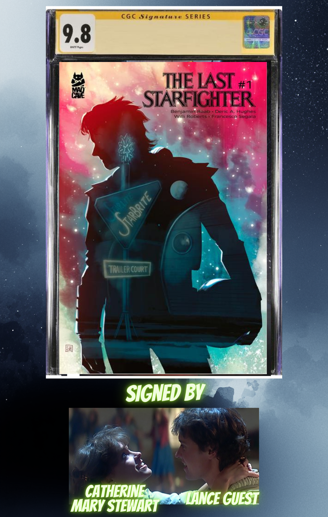 The Last Starfighter #1 Signed by Lance Guest and Catherine Mary Stewart